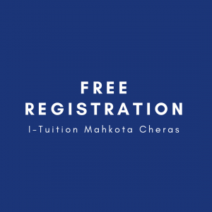 Free Registration For Tuition In Mahkota Cheras by I Tuition Bandar Mahkota Cheras Selangor Malaysia